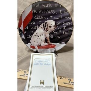 I Will Not Bark In Class #2711A Hamilton Collect, Comical Dalmatians‎ Collection